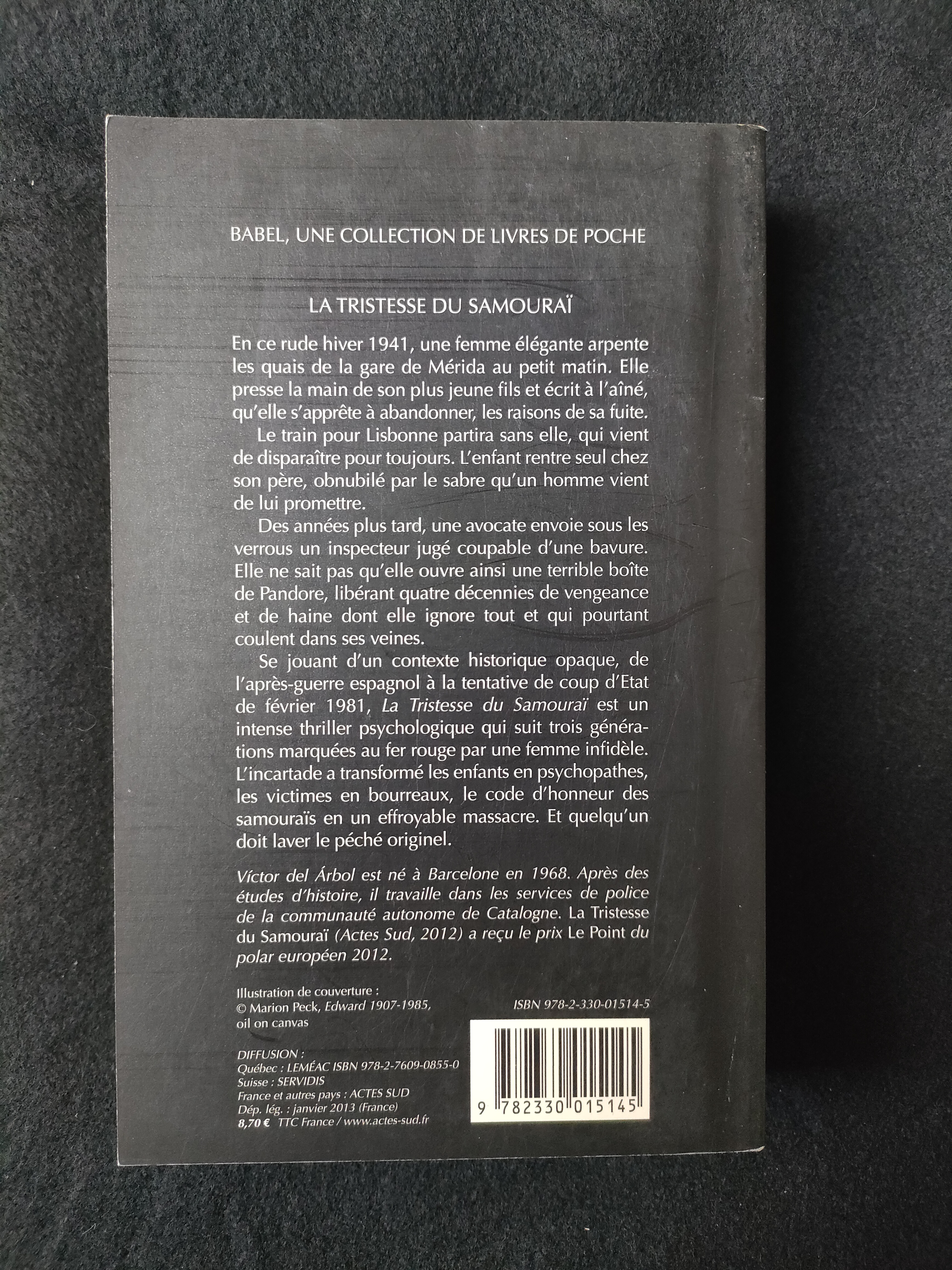 La Tristesse du Samouraï - Victor del Arbol