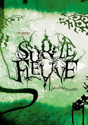 Sur le Fleuve ~ Léo Henry