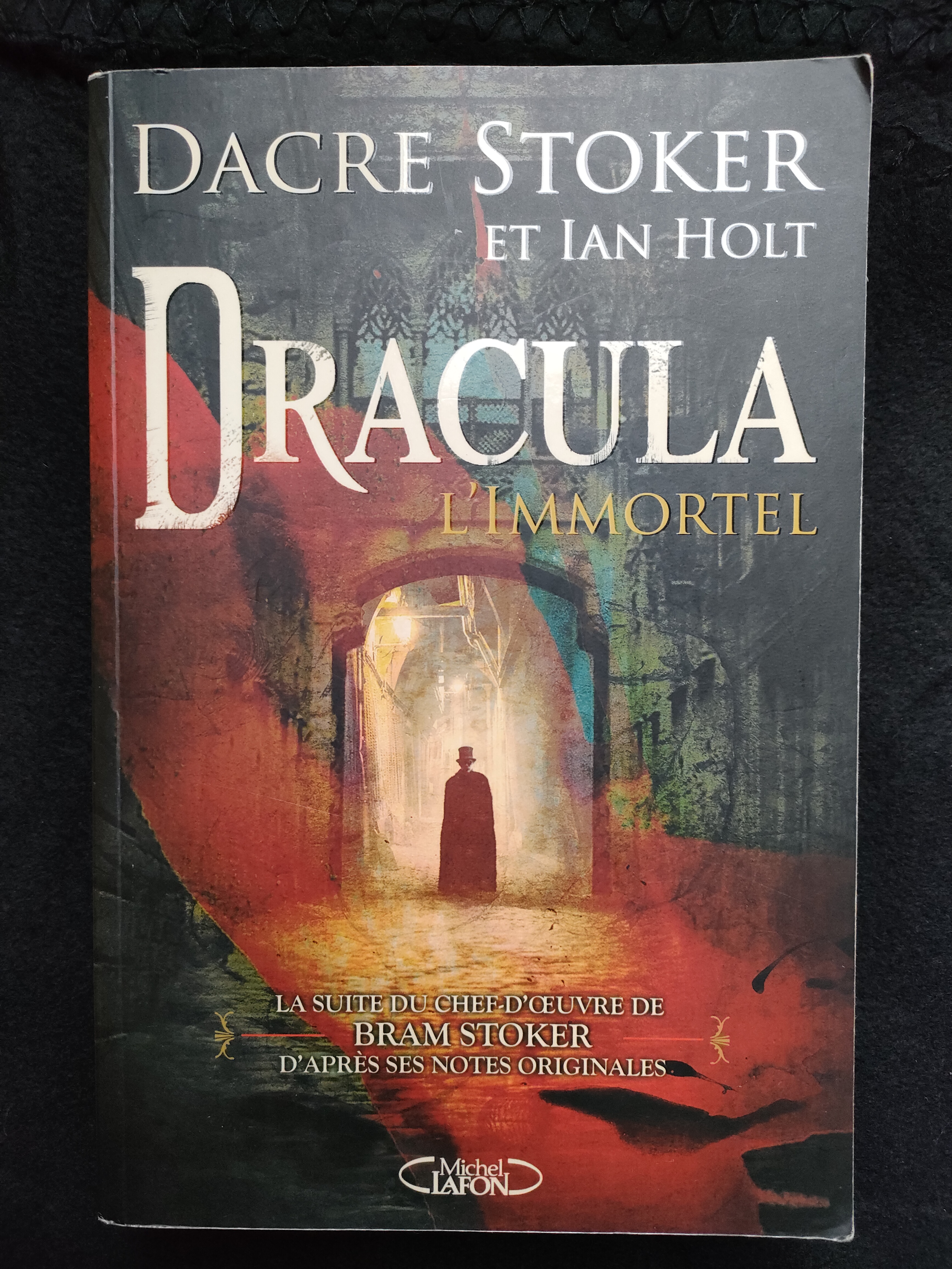 Dracula l'Immortel ~ Dacre Stoker et Ian Holt