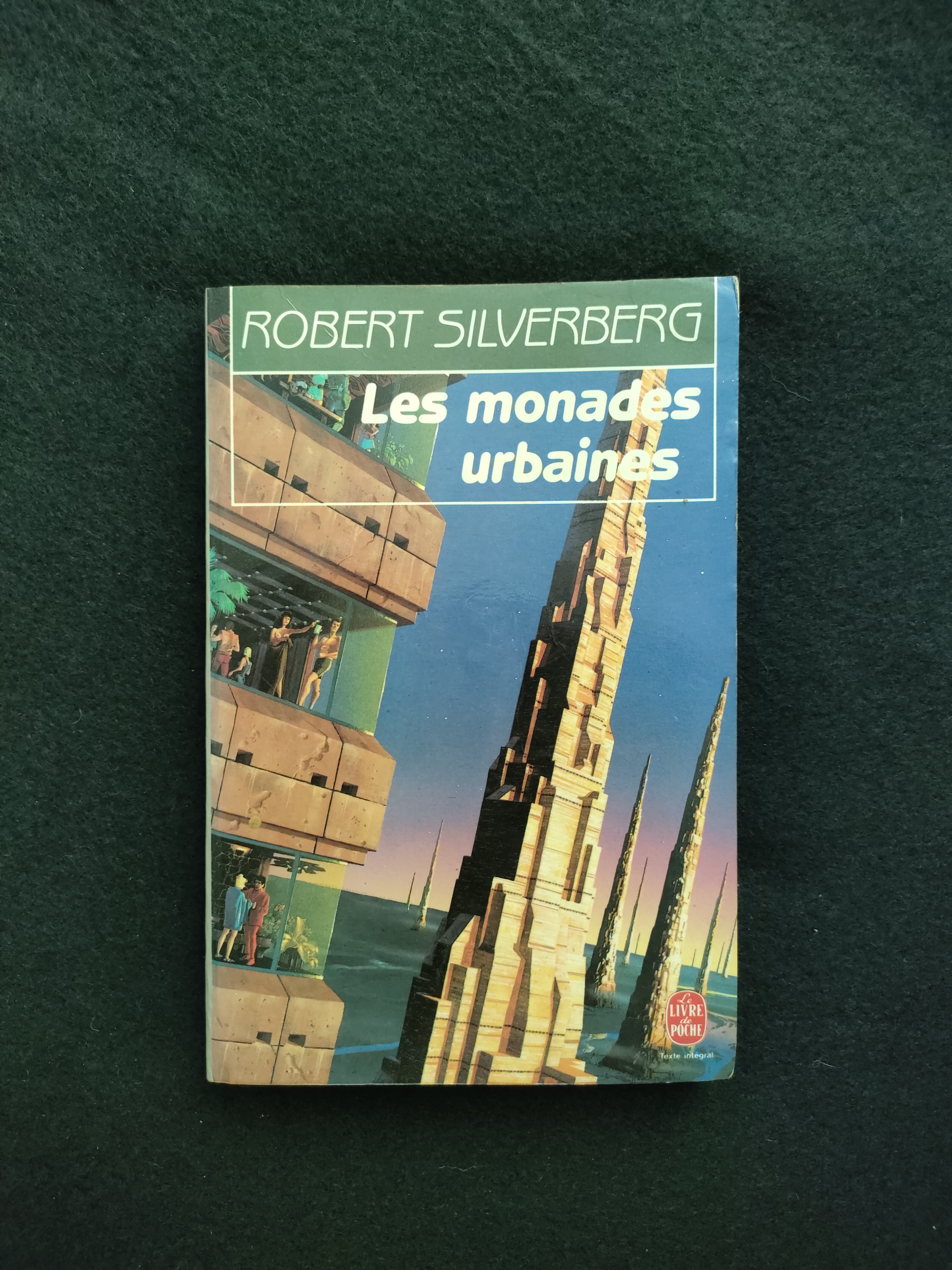 Les Monades Urbaines ~ Robert Silverberg