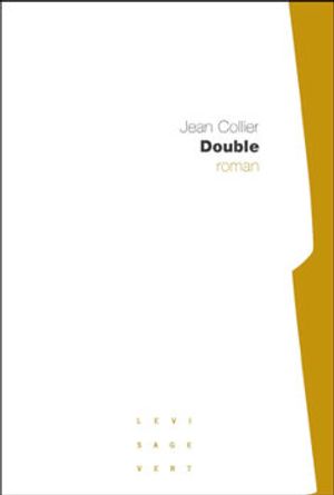 Double ~ Jean Collier