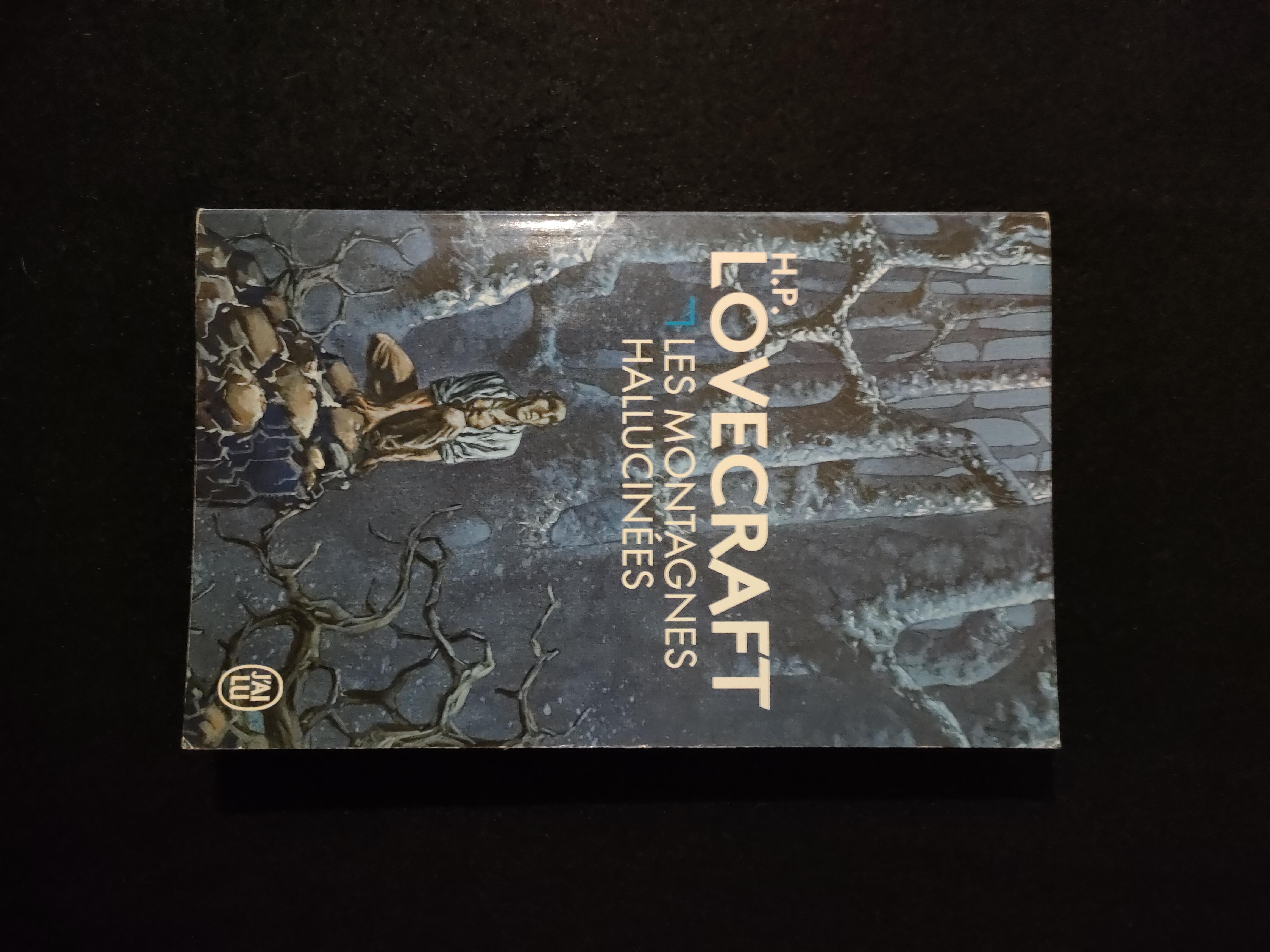 Les Montagnes Hallucinées ~ H.P Lovecraft