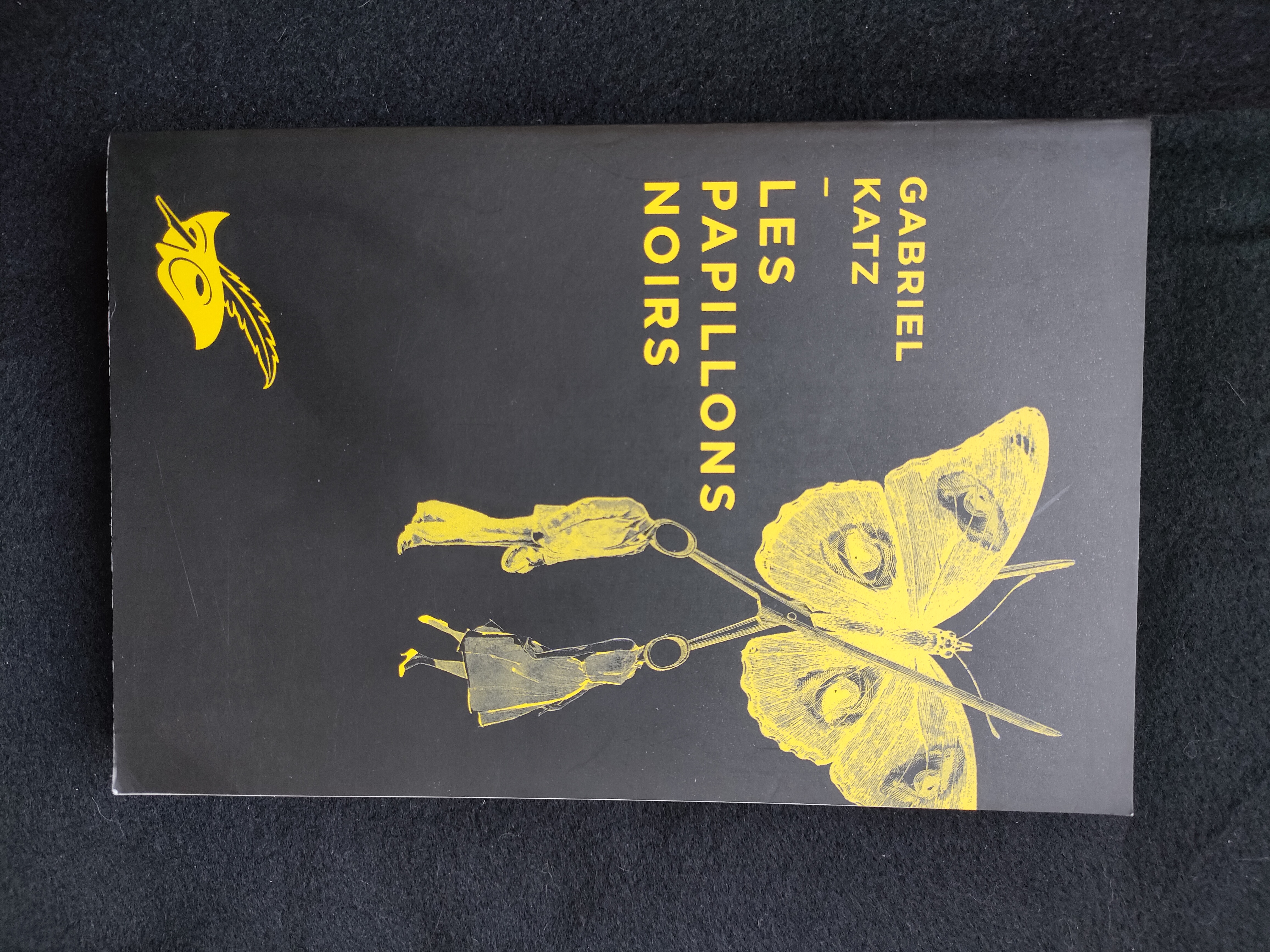 Les Papillons Noirs ~ Gabriel Katz