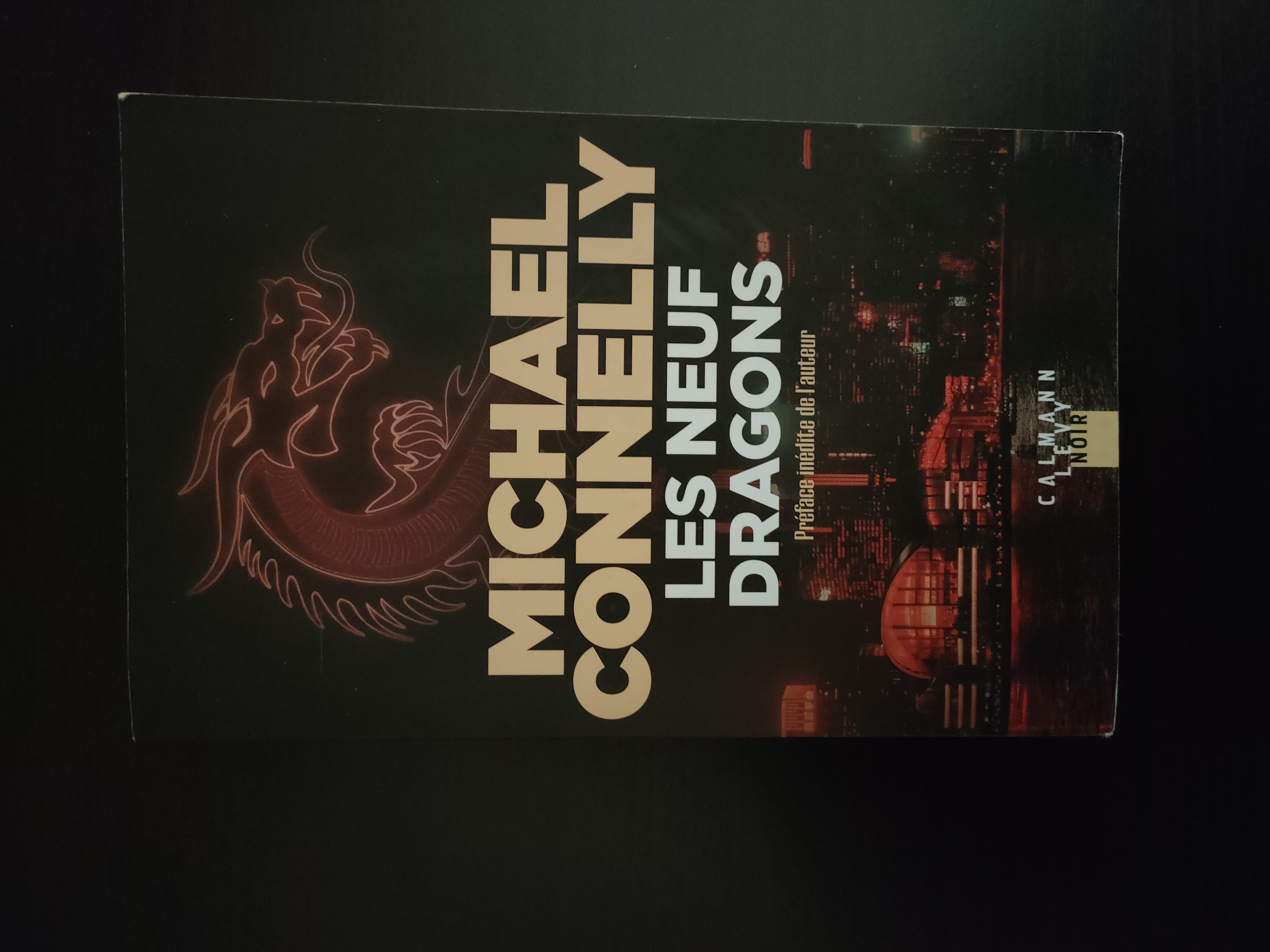 Les Neuf Dragons ~ Michael Connelly