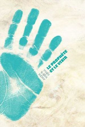 Le Prophète et le Vizir ~ Yves Rémy, Ada Rémy