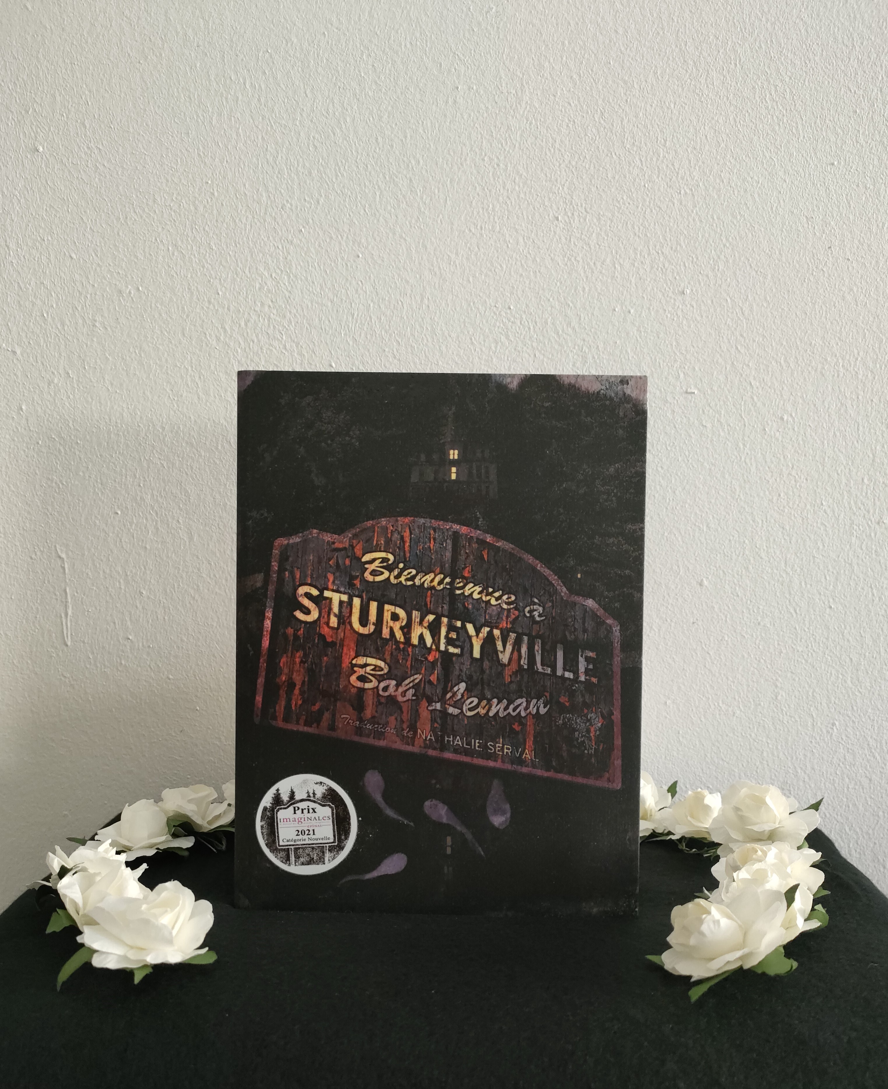 Bienvenue à Sturkeyville ~ Bob Leman