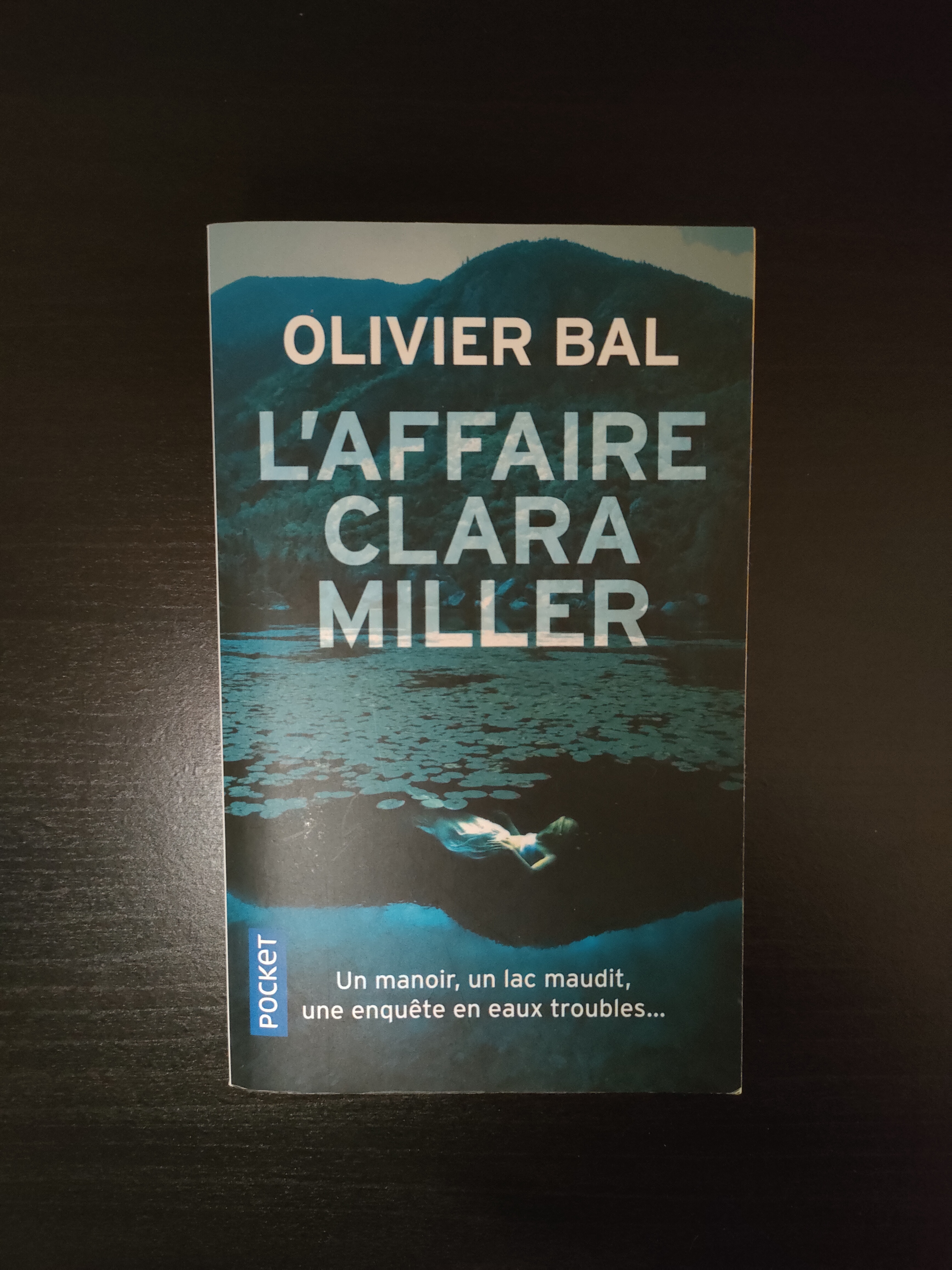 L'Affaire Clara Miller ~ Olivier Bal
