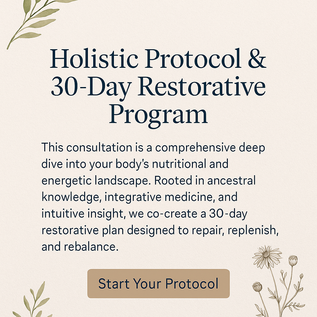 Holistic Protocol & 30-Day Restorative Program