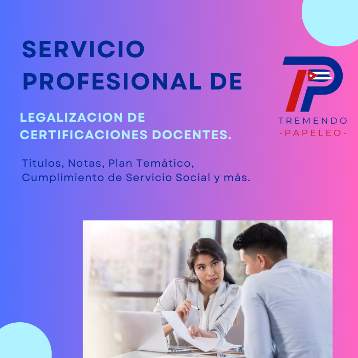 Servicios Profesionales de Legalización de Certificaciones Docentes