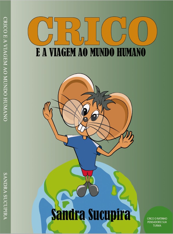 Crico e a Viagem ao Mundo Humano