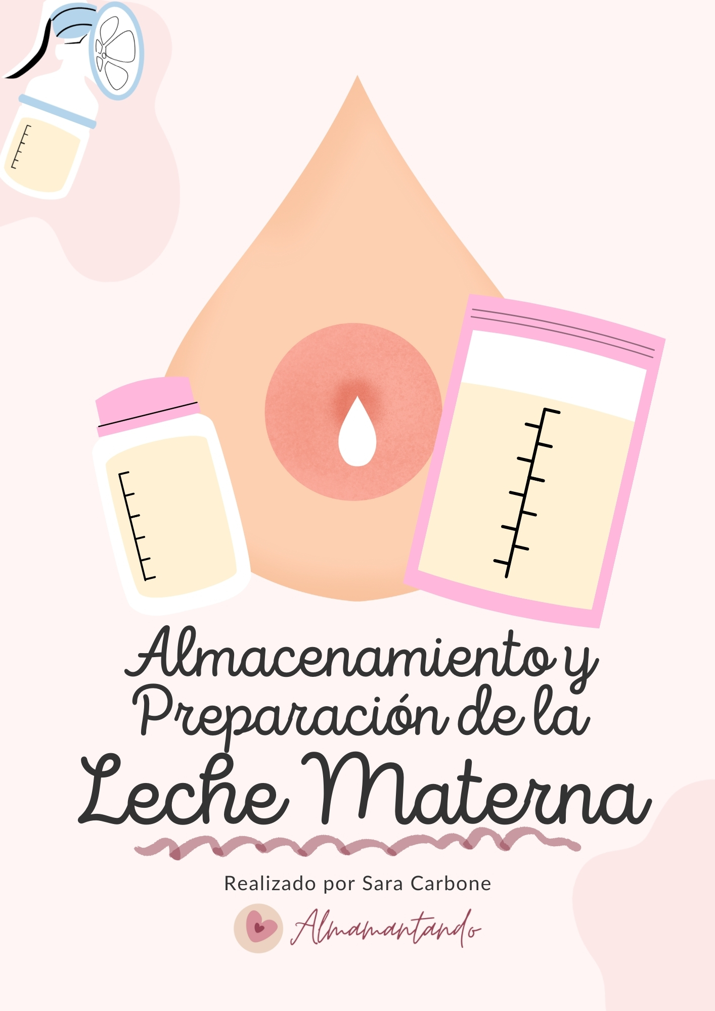 Almacenamiento y Preparación de la Leche Materna