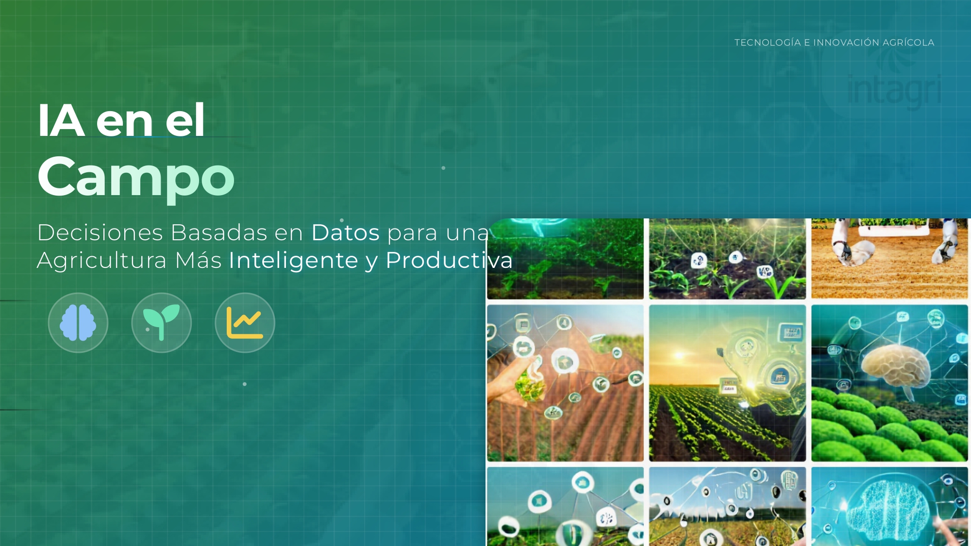 Inteligencia Artificial en el Campo Mexicano