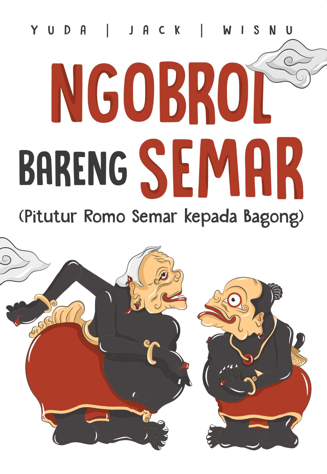 Ngobrol Bareng Semar (Pitutur Romo Semar kepada Bagong)