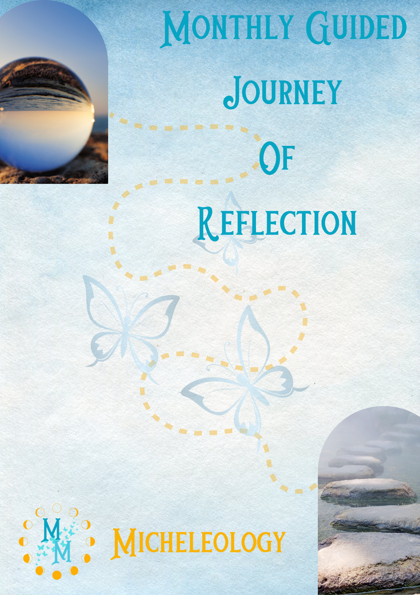 Monthly Guided Journey of Reflection