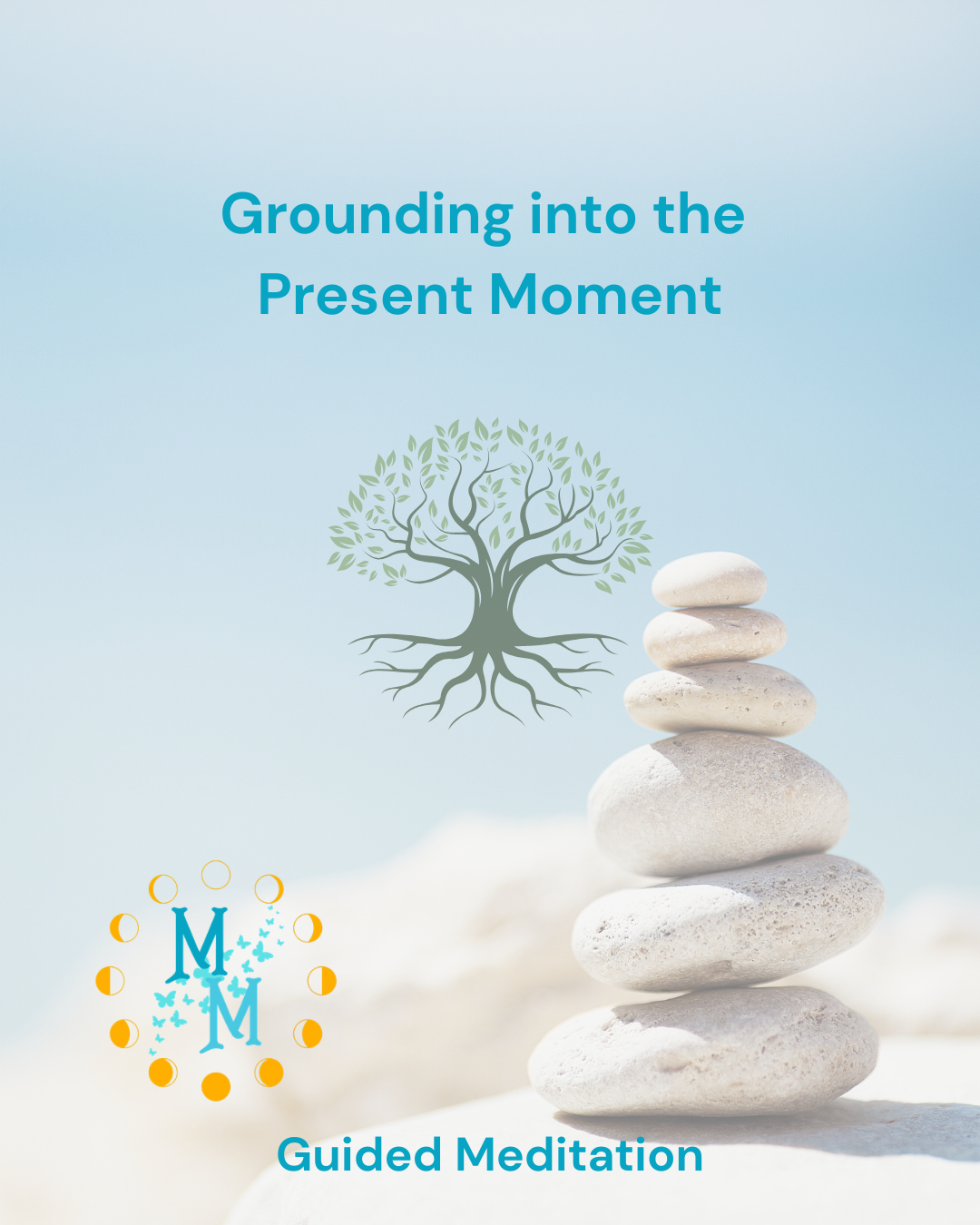 Grounding into the Present Moment