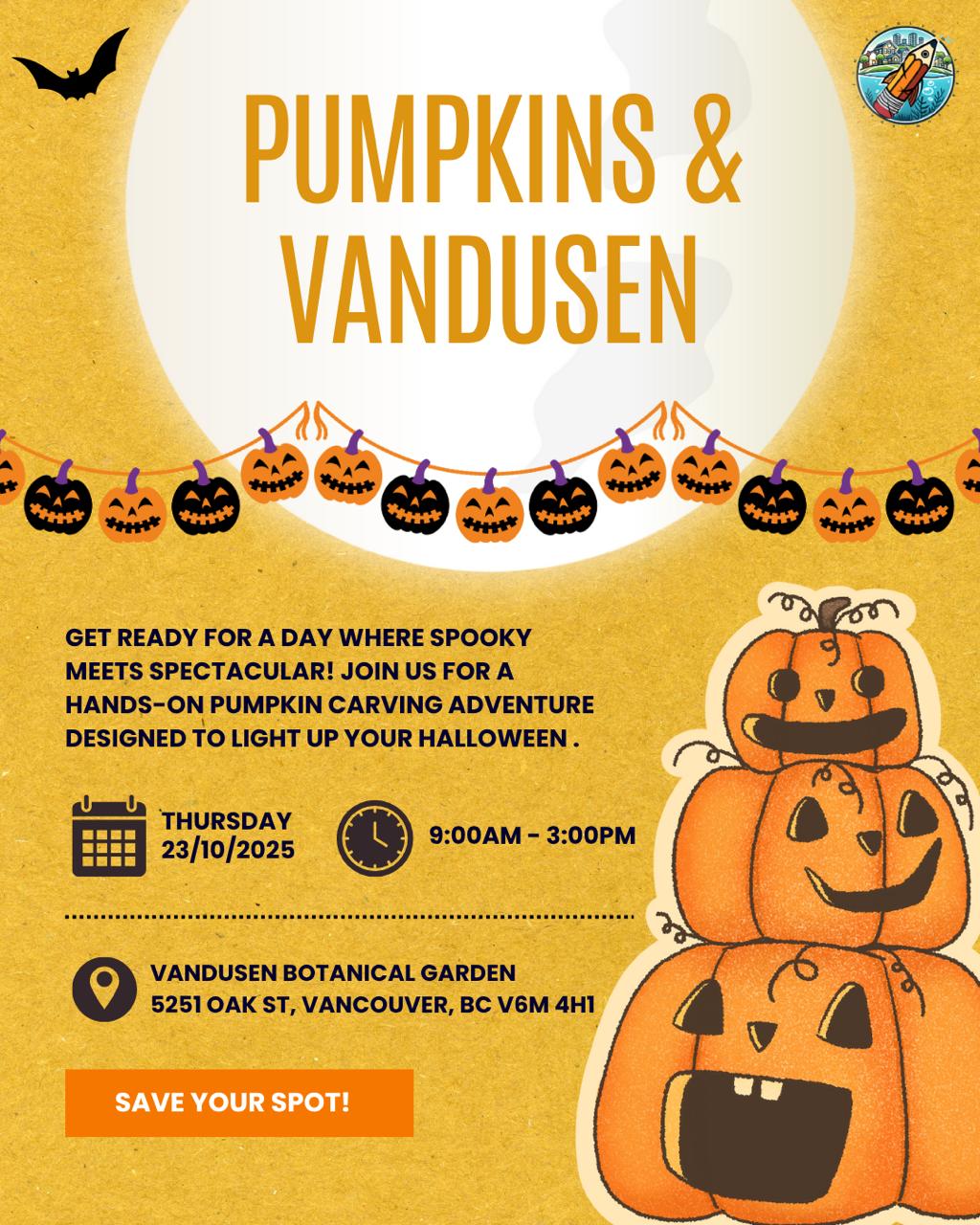 [FULL DAY] Pro-D Day Pumpkin and Vandeusen