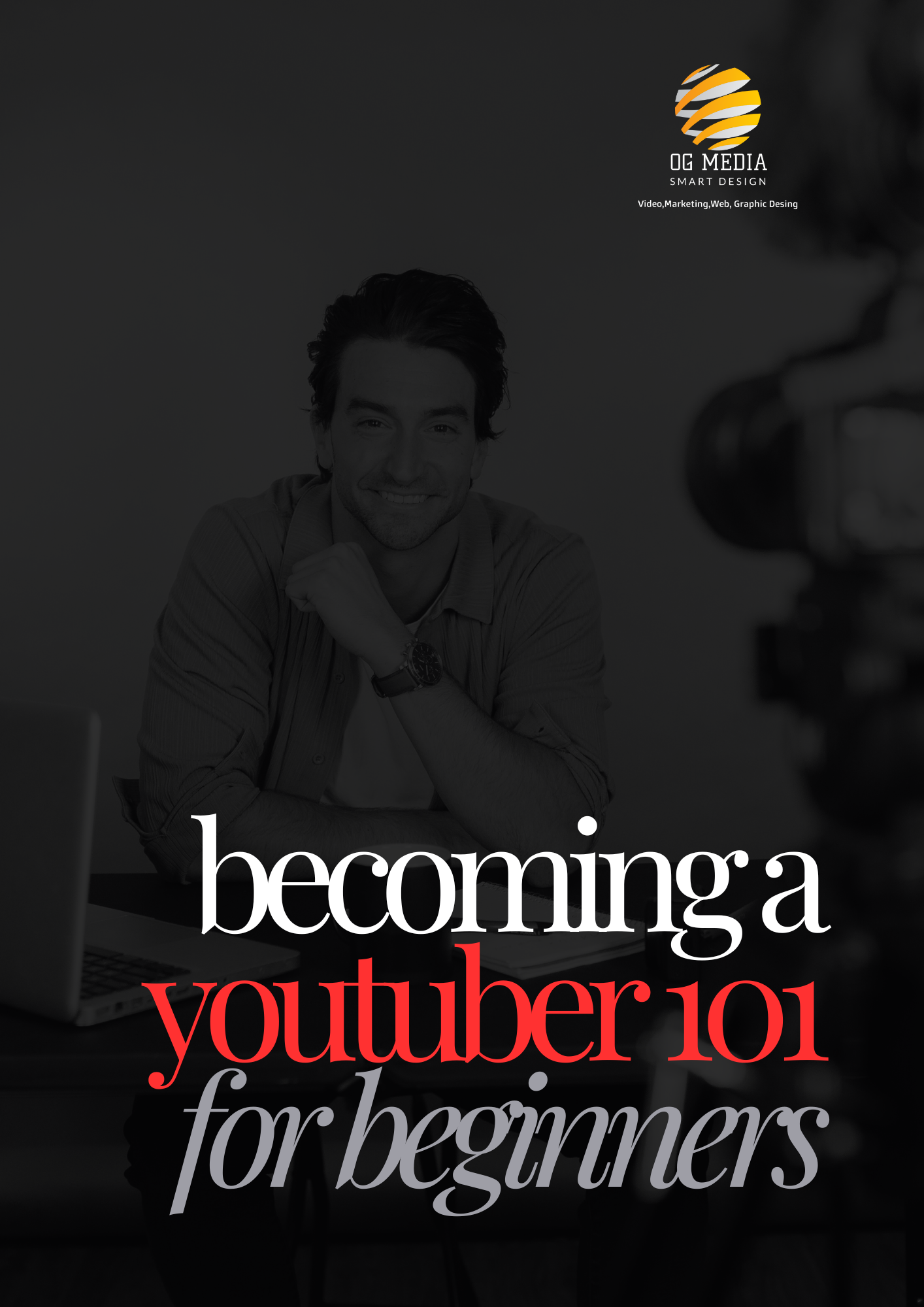 Becoming a YouTuber 101