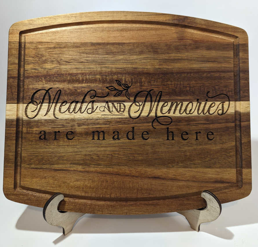 Meals and Memories are Made Here Wooden Cutting Board