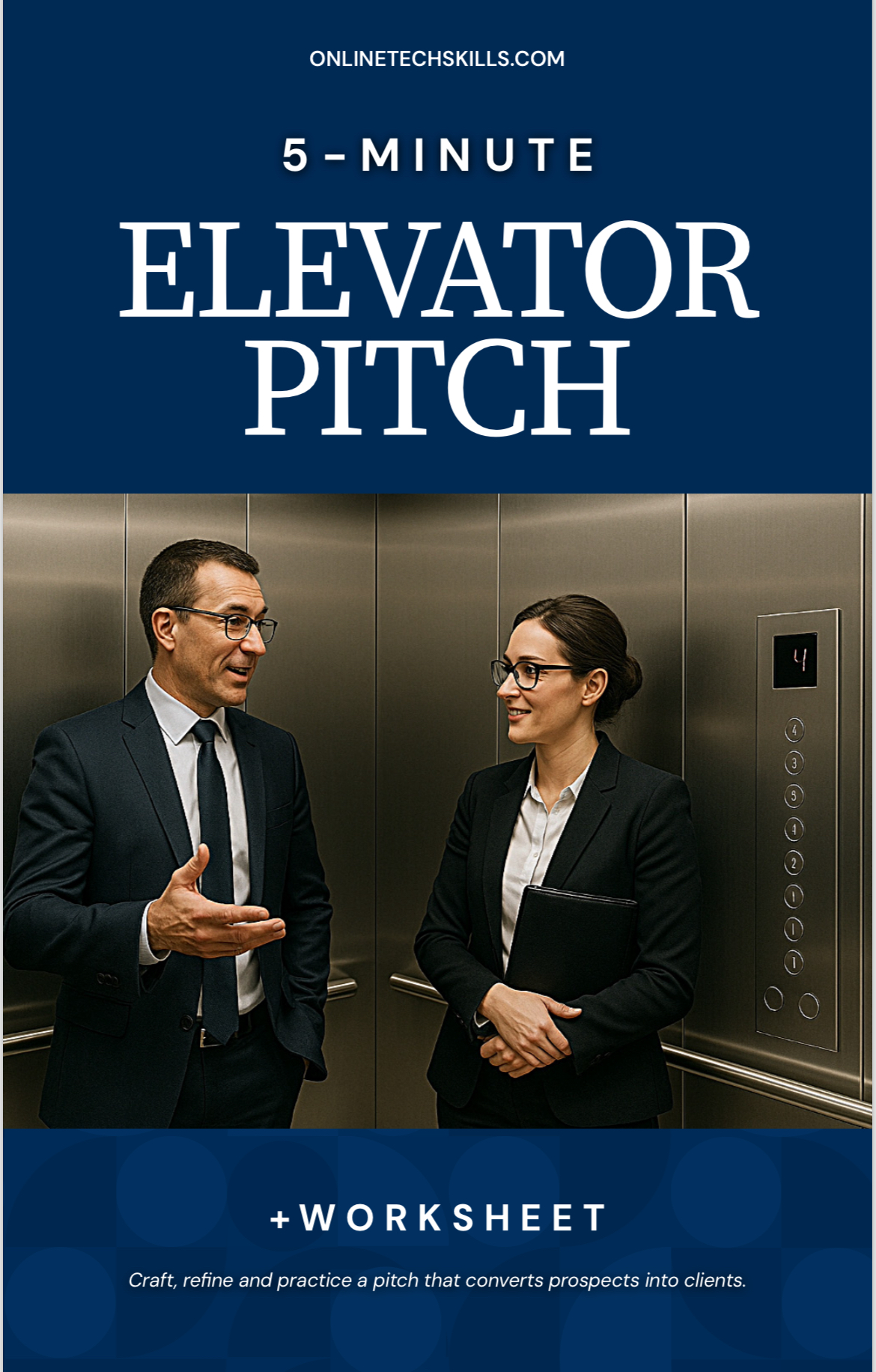  5-minute Elevator Pitch: Step-by-step Guide (+Worksheet)