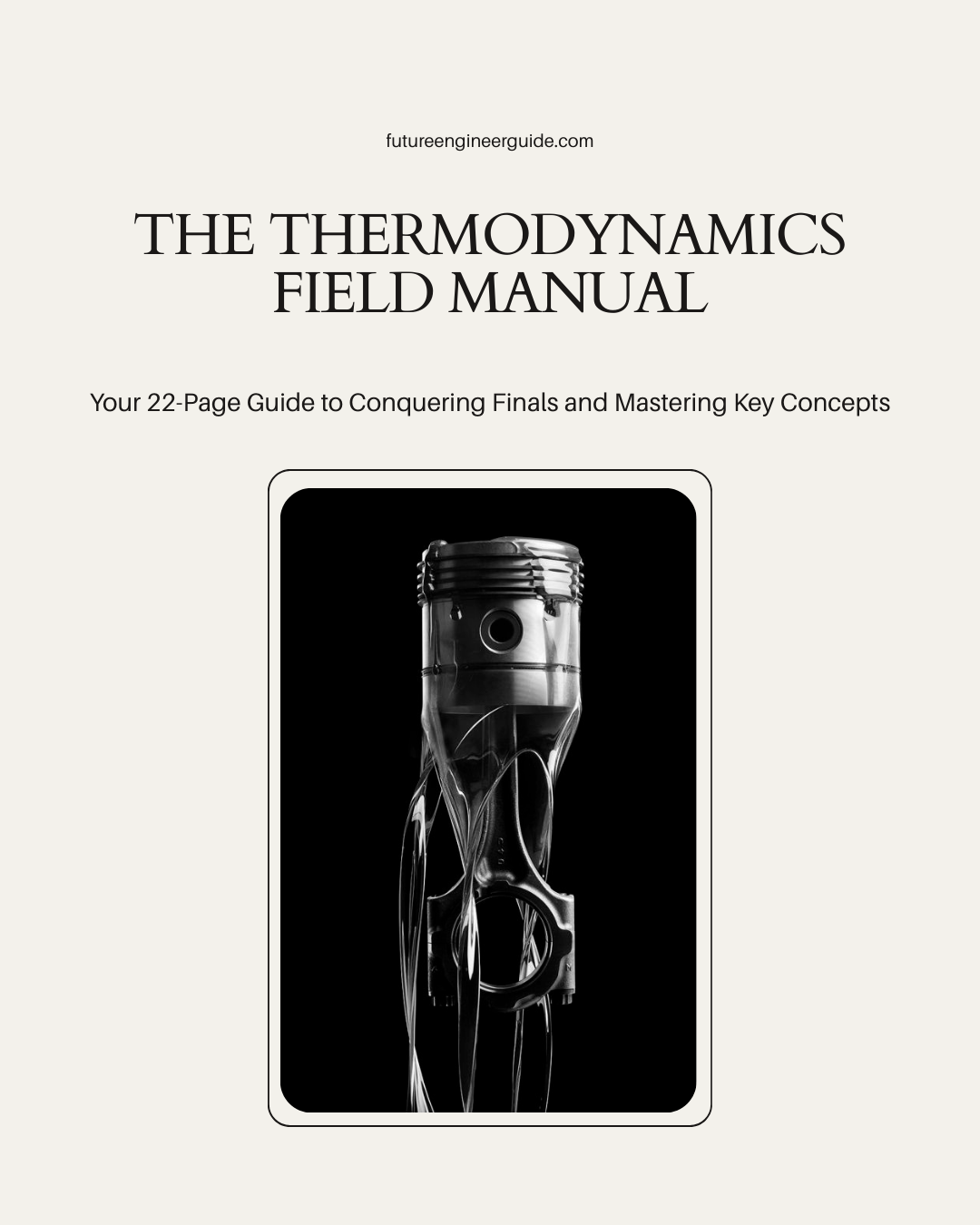 The Thermodynamics Field Manual