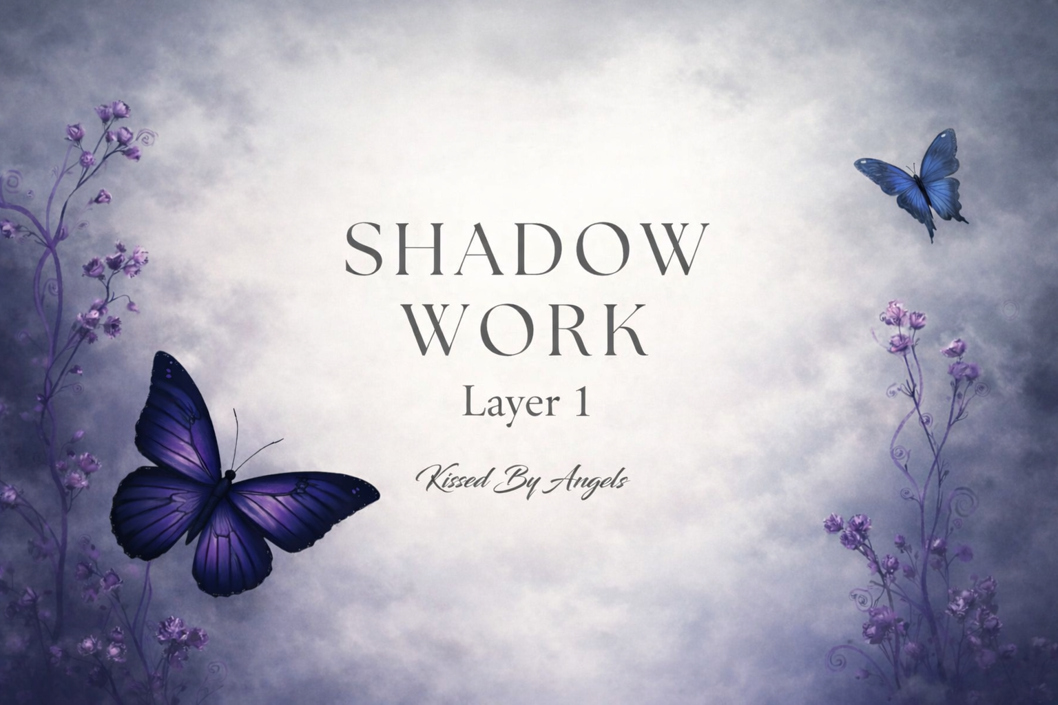 Shadow Work - Layer 1