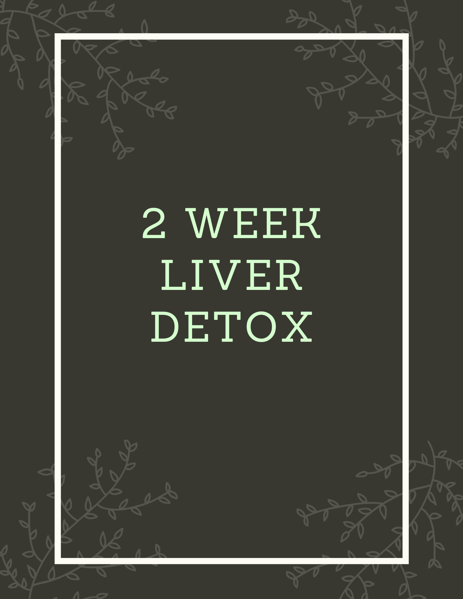 2 Week Liver Detox
