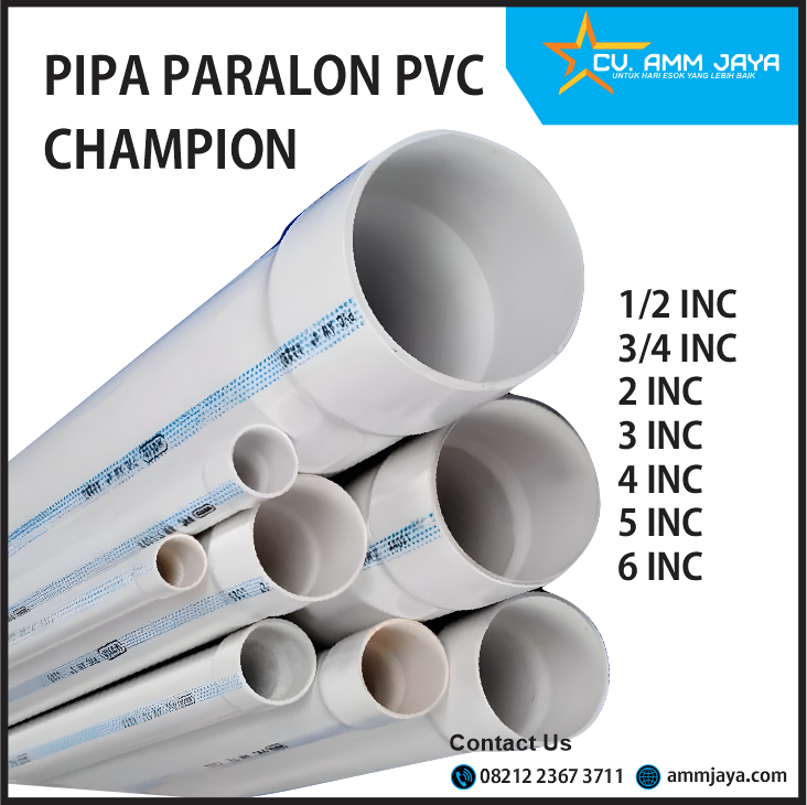 Pipa Paralon PVC Champion 1/2, 3/4, 2, 3, 4, 5, 6