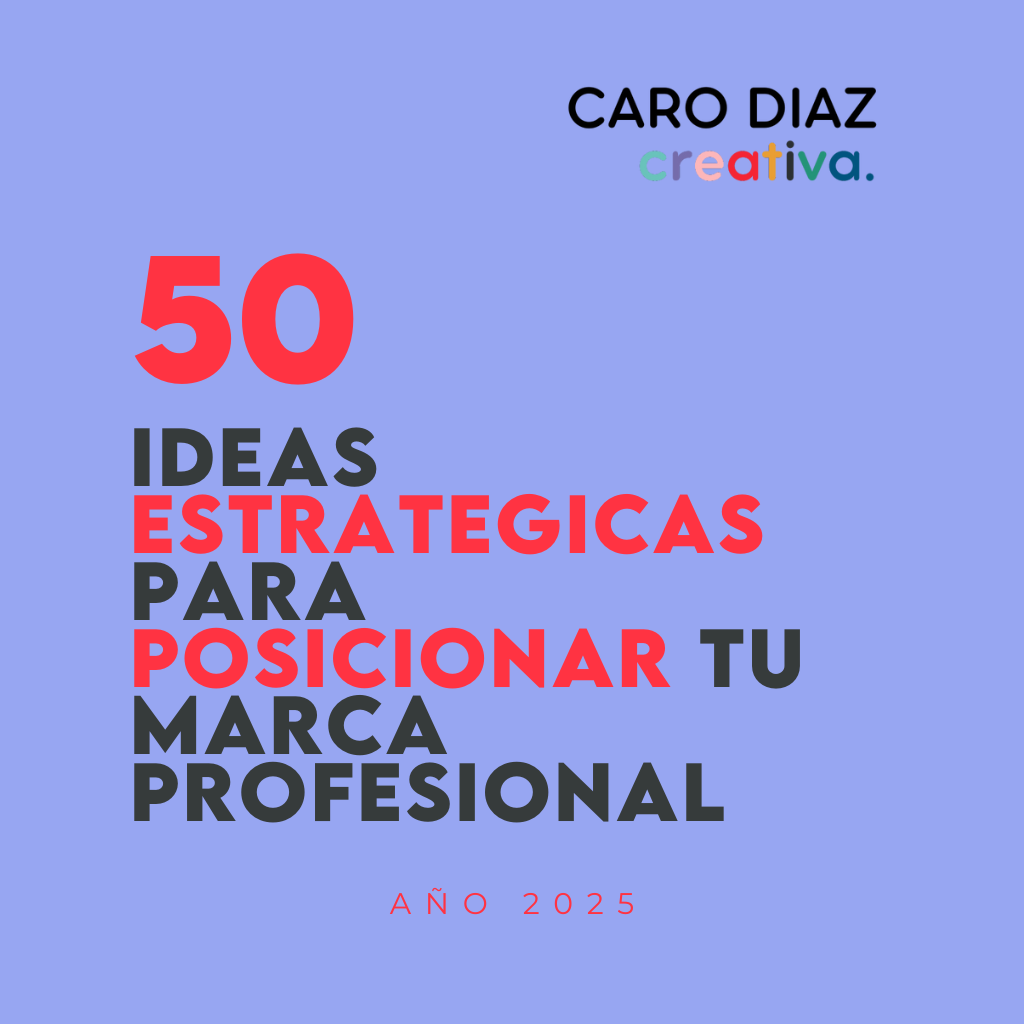 50 Ideas estratégicas para Posicionar tu Marca Profesional