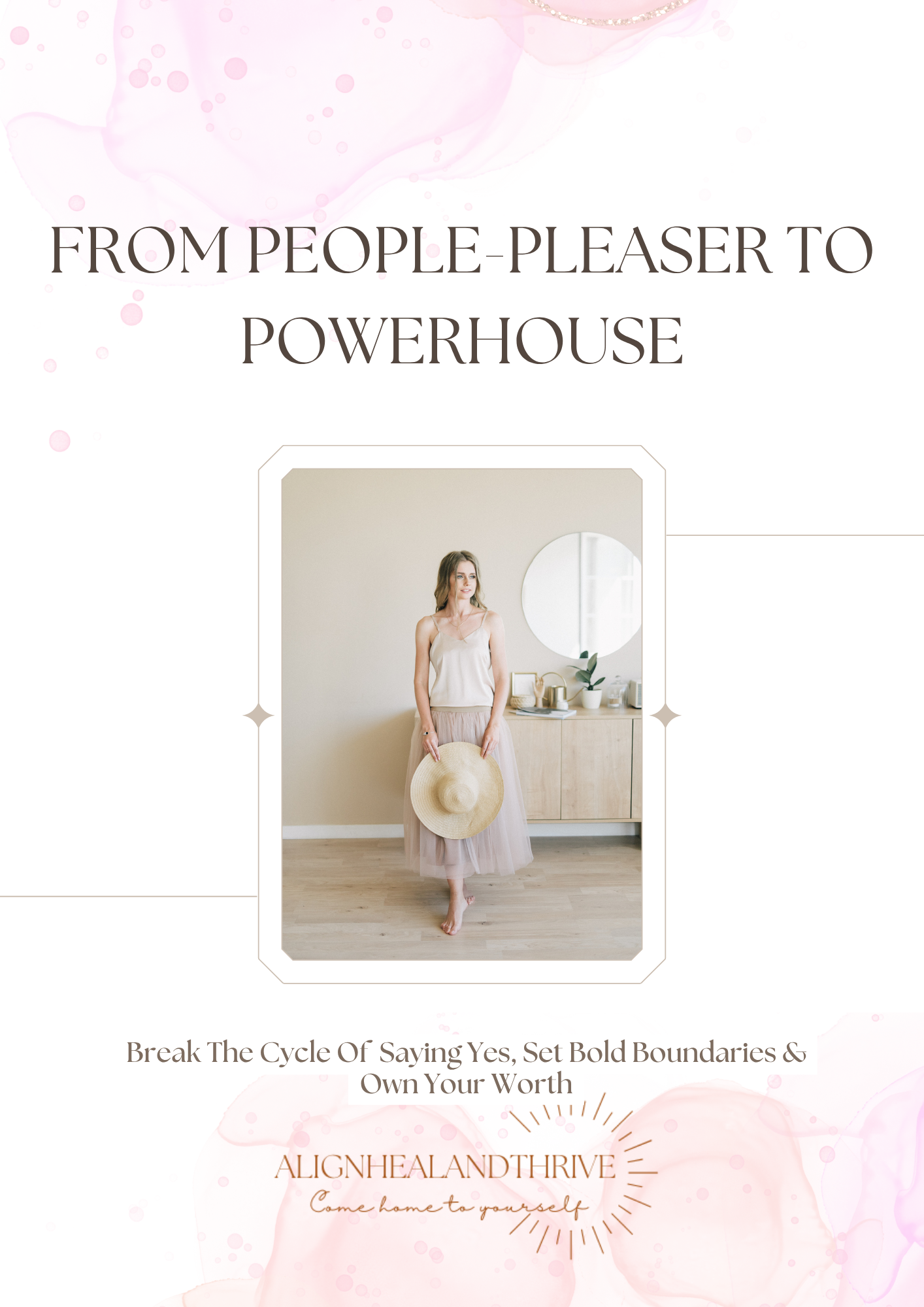 From People Pleaser To Powerhouse 