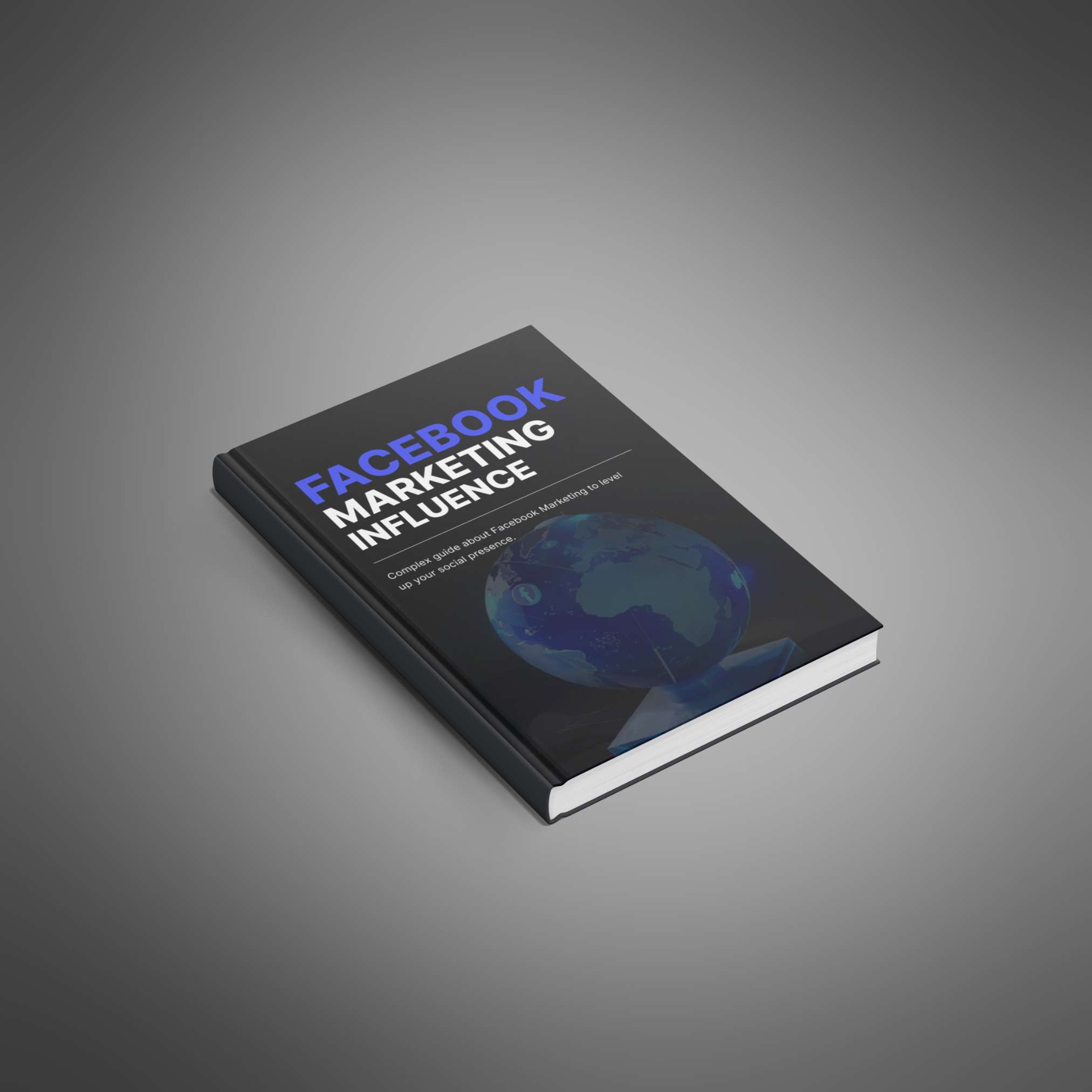 Facebook Marketing Influence - Ebook