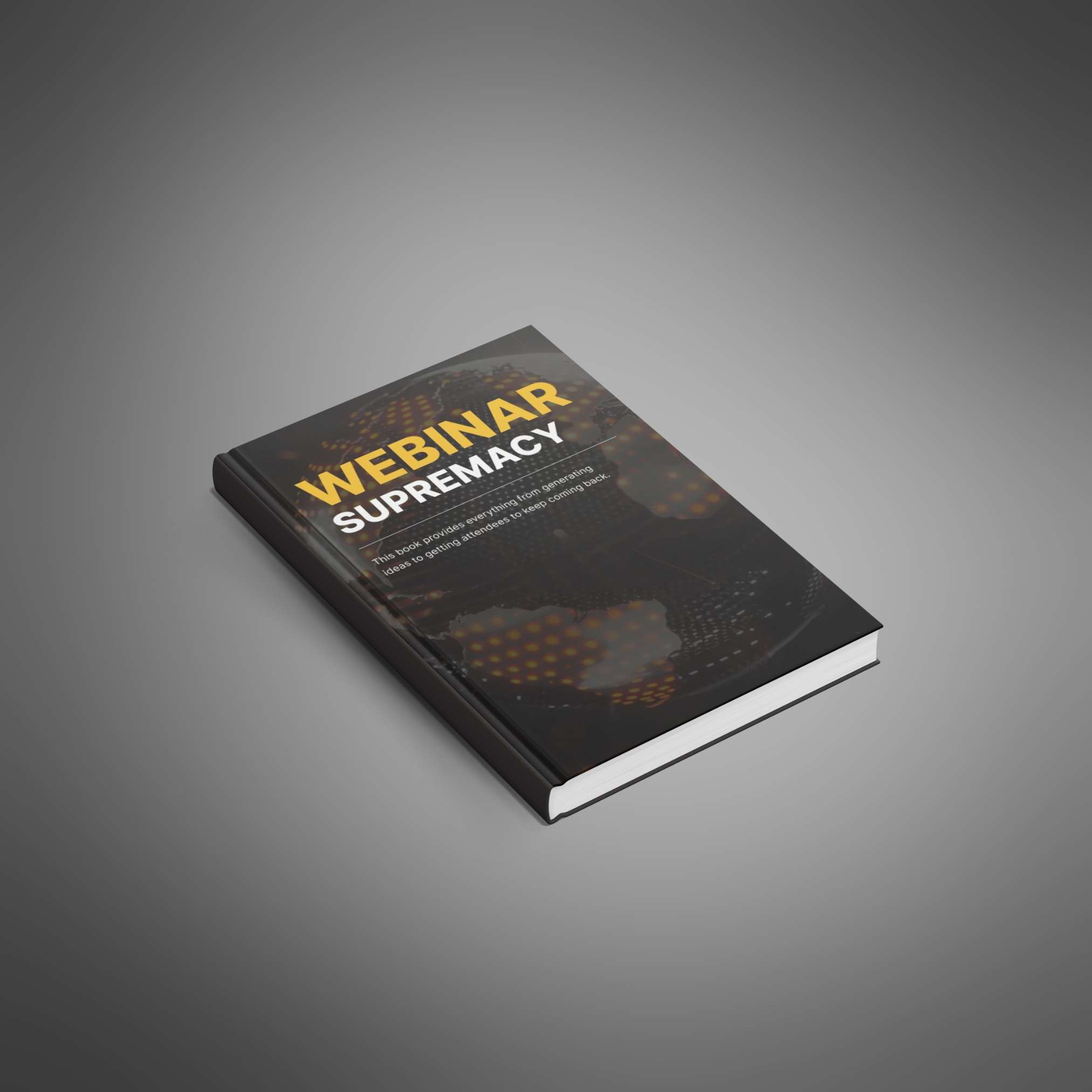 Webinar Supremacy – Create Engaging & Profitable Webinars with Ease