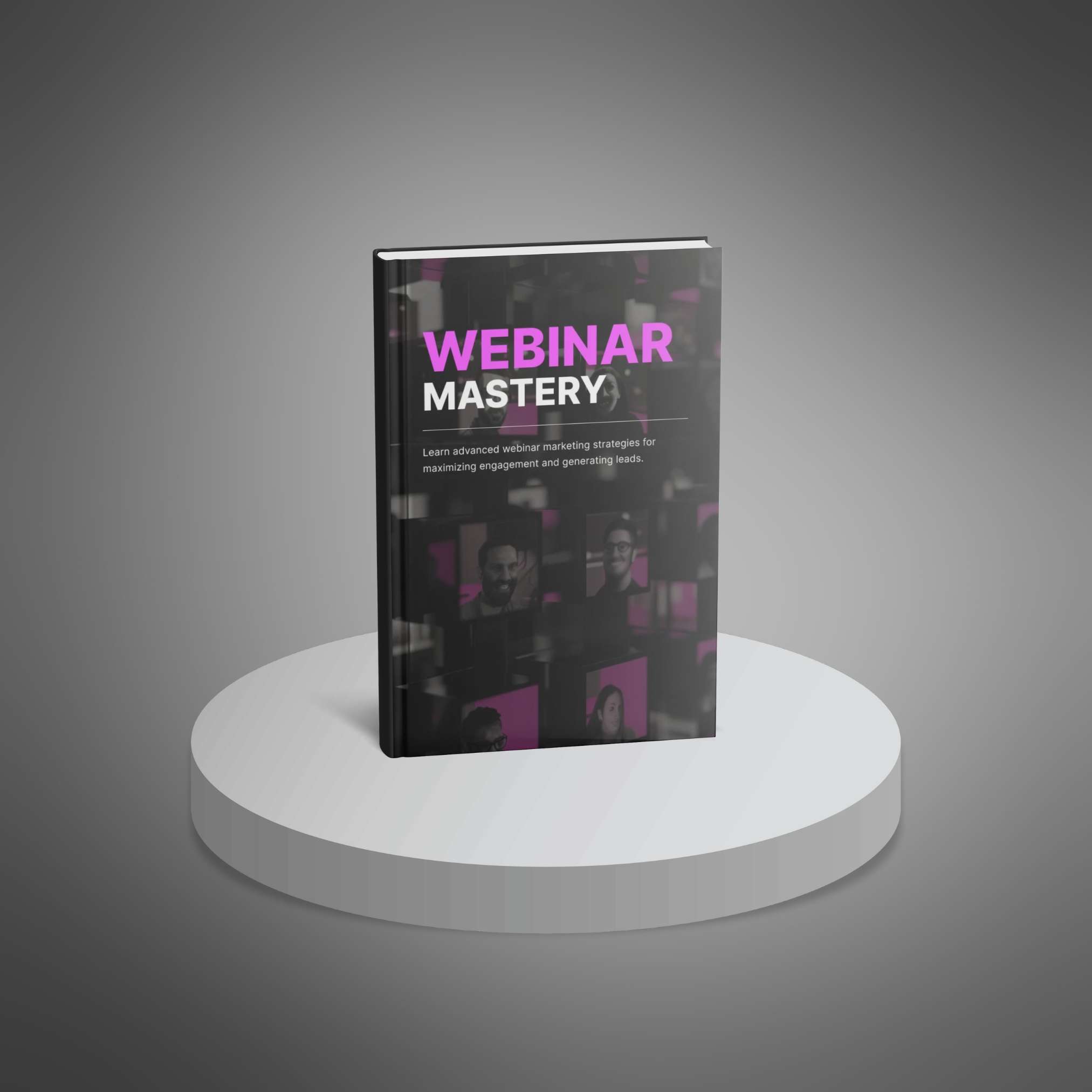 Webinar Mastery – Plan, Deliver & Monetize Webinars Like a Pro