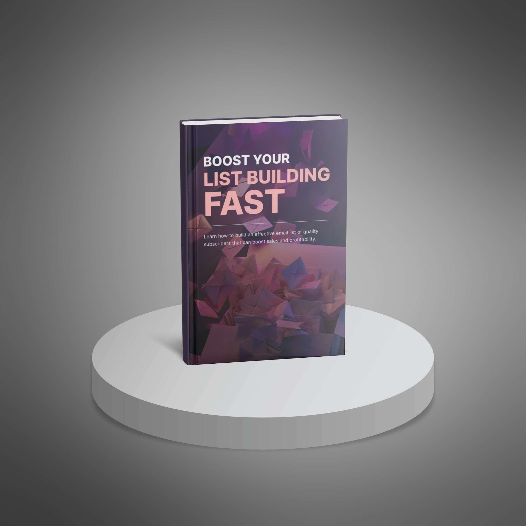 Boost Your List Building Fast – Ebook
