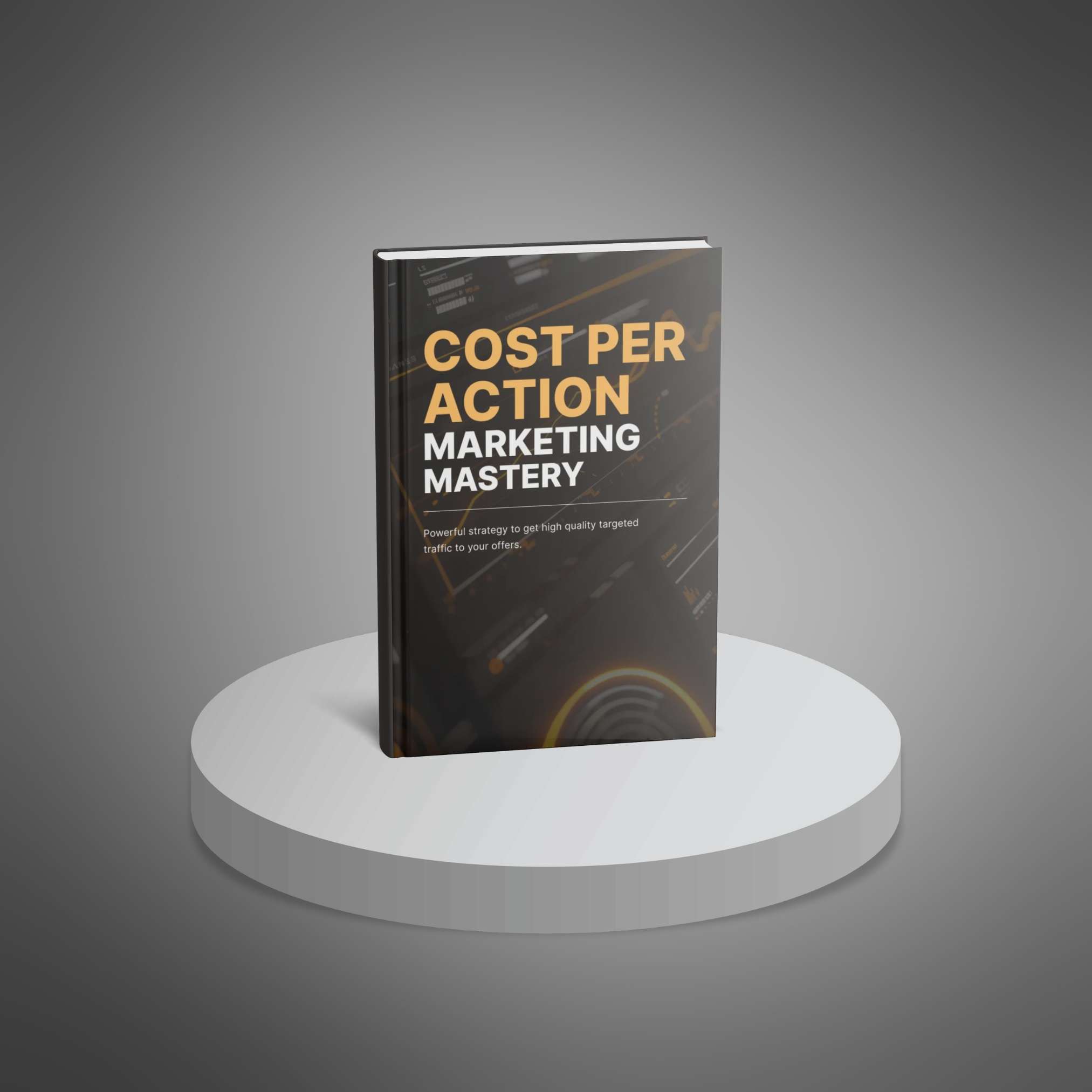 Cost per Action Marketing Mastery – Ebook