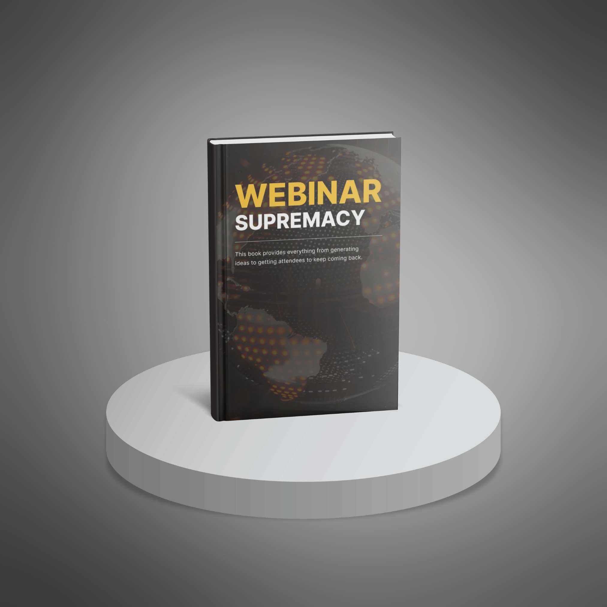 Webinar Supremacy – Create Engaging & Profitable Webinars with Ease