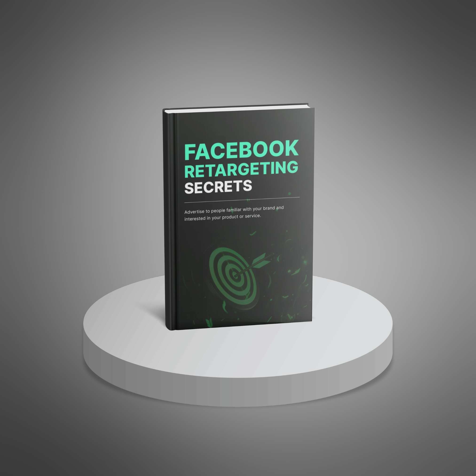 Facebook Retargeting Secrets – Ebook