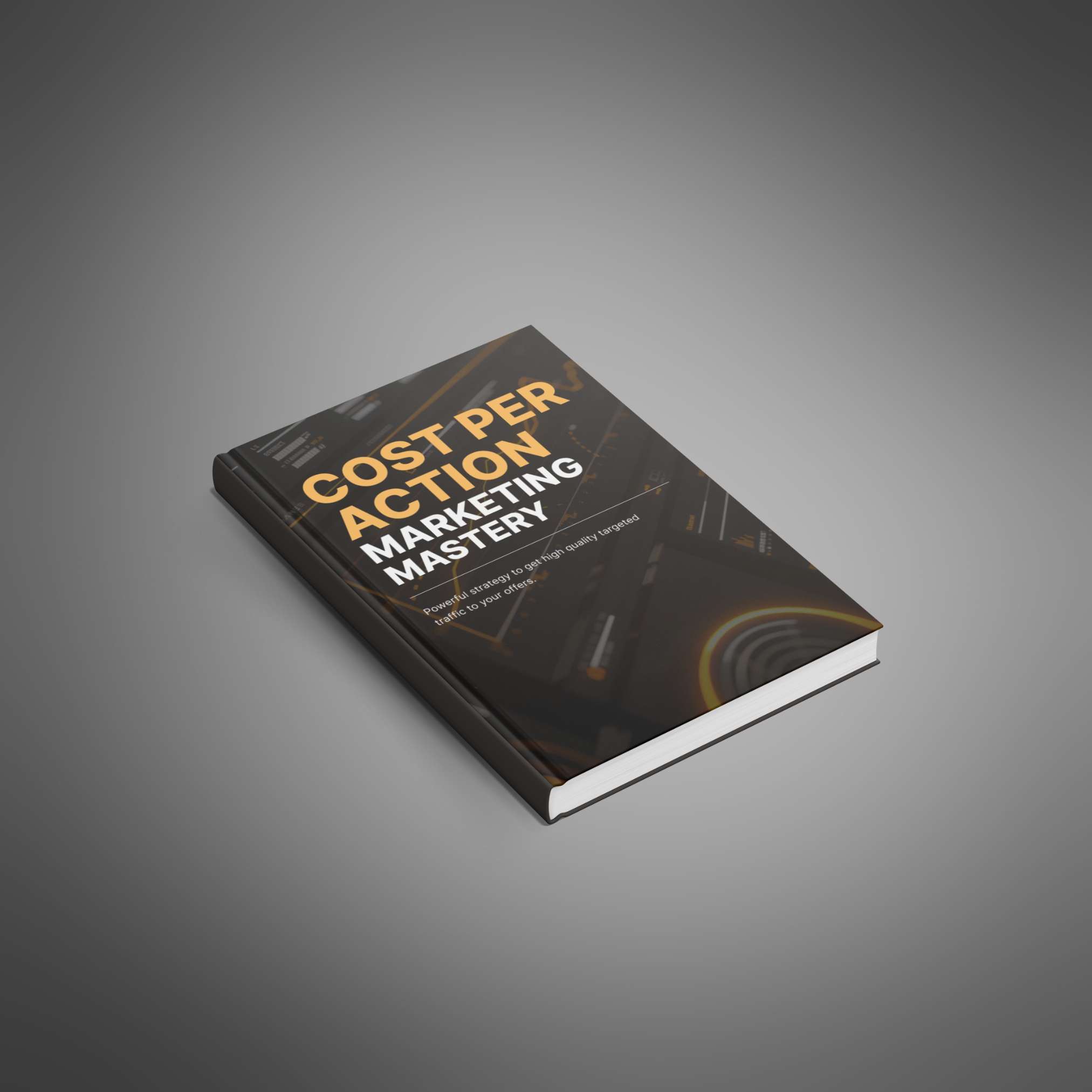 Cost per Action Marketing Mastery – Ebook