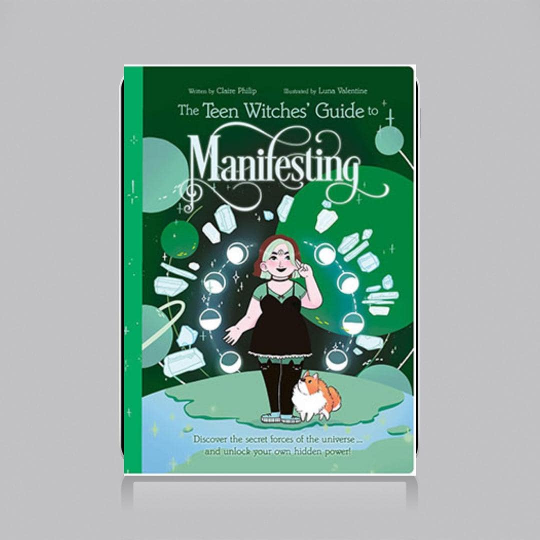 Teen Witches' Guide to Manifesting by Philip & Valentine | Teen Witch | Girls Spiritual Gifts