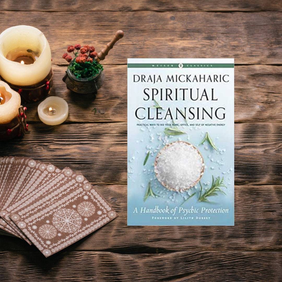 Spiritual Cleansing Book by Draja Mickaharic: Psychic Protection