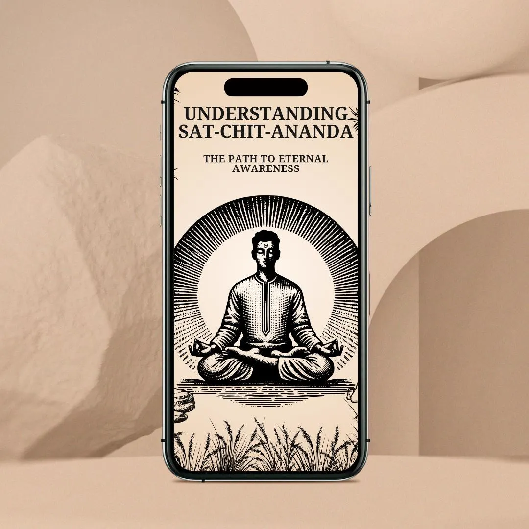 Sat-Chit-Ananda Spiritual Ebook: Path to Eternal Awareness