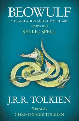 Beowulf - A Translation and Commentary, Together with Sellic Spell