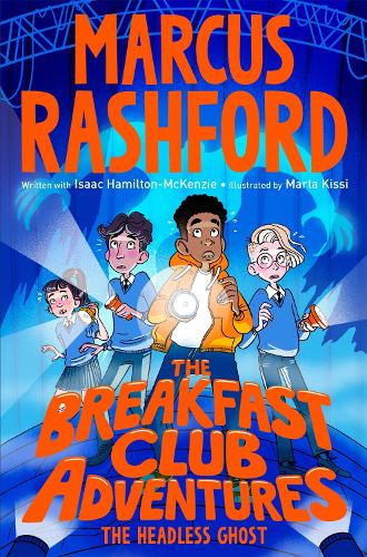 The Breakfast Club Adventures - The Headless Ghost