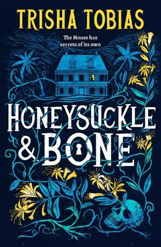 Honeysuckle and Bone - Volume 1