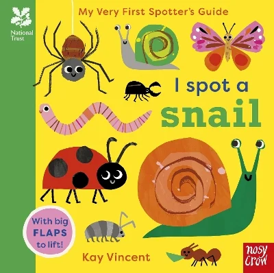 My Very First Spotter's Guide - I Spot a Snail (National Trust)