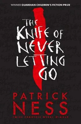 The Knife of Never Letting Go - Chaos Walking