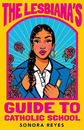 A Lesbiana's Guide to Catholic School