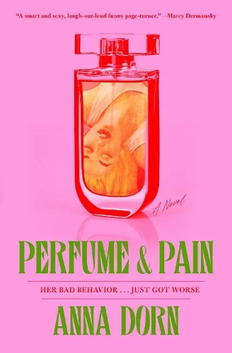 Perfume & Pain - A Novel