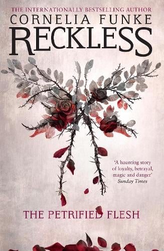 Reckless I - The Petrified Flesh (The Mirrorworld Series 1)