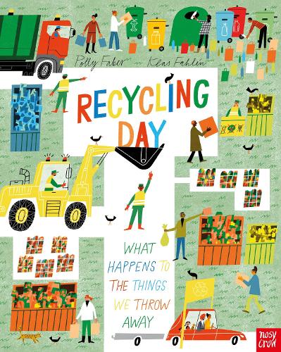 Recycling Day - What Happens to the Things We Throw Away