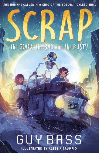 SCRAP - The Good, the Bad and the Rusty